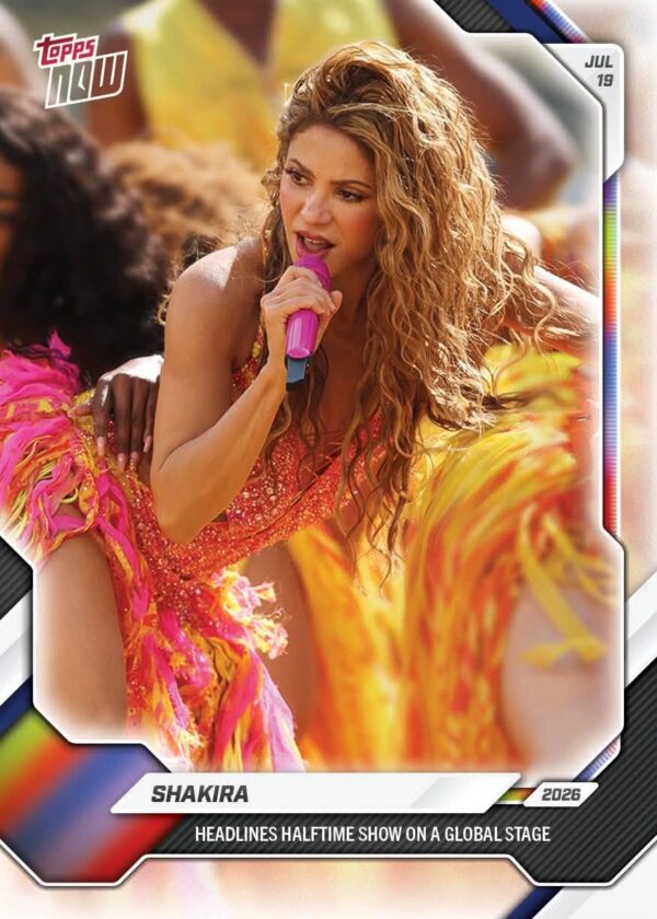 Karta Topps Now Shakira Halftime Show Headliner
